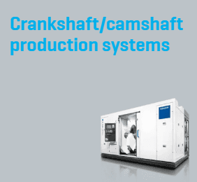 Crankshaft/camshaft production systems RFK/DRZ/RFN